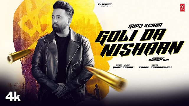 Goli Da Nishaan Song Lyrics